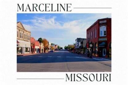 Marceline, Missouri | Downtown Marceline Foundation