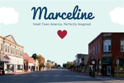 Small Town America | Downtown Marceline Foundation